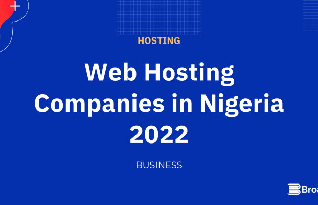 Web Hosting Companies in Nigeria 2022