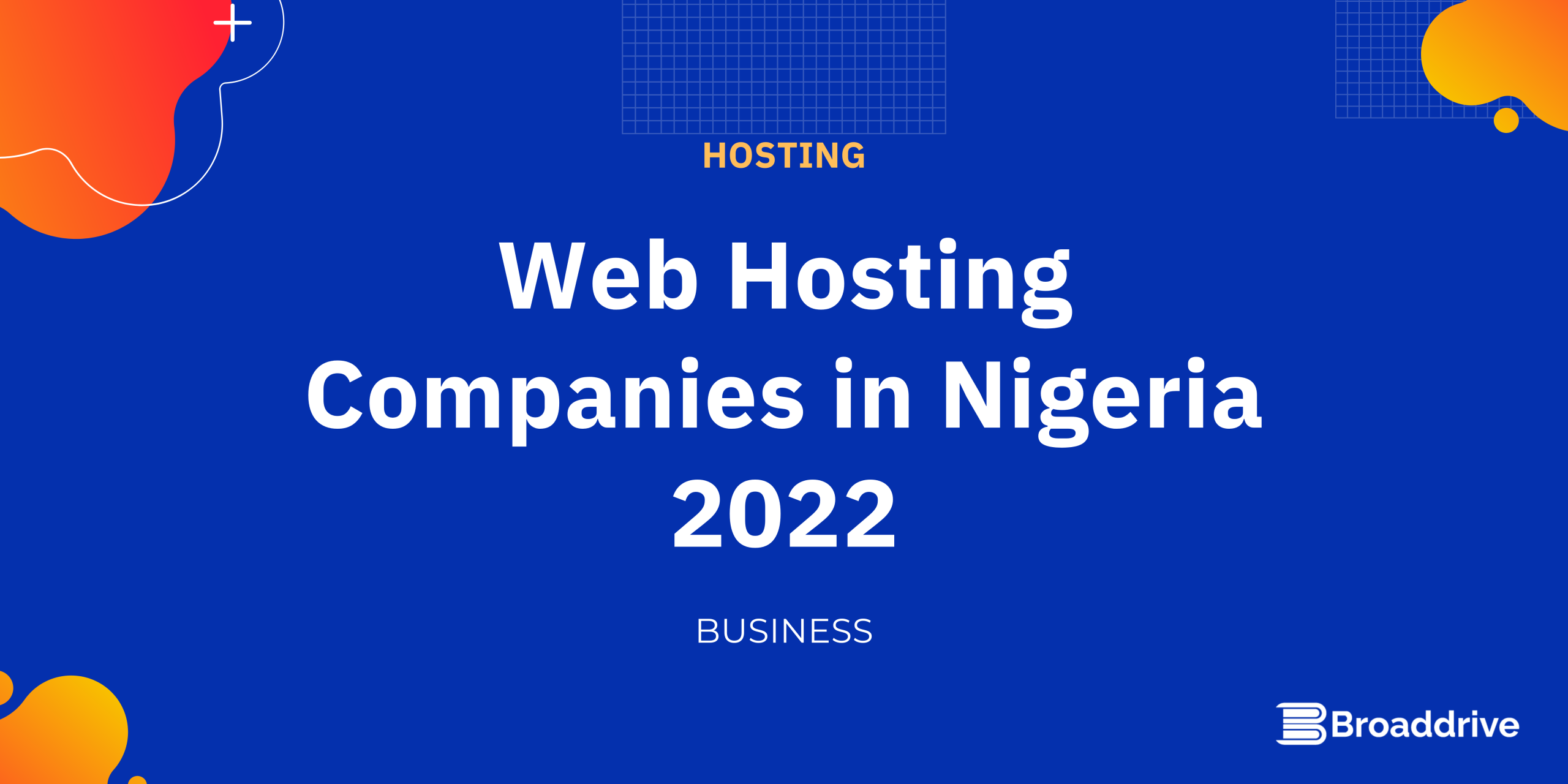 Web Hosting Companies in Nigeria 2022